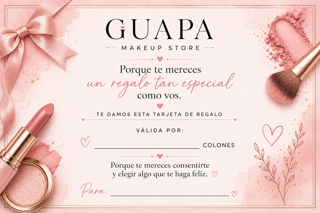 Tarjeta de regalo Guapa Makeup Store
